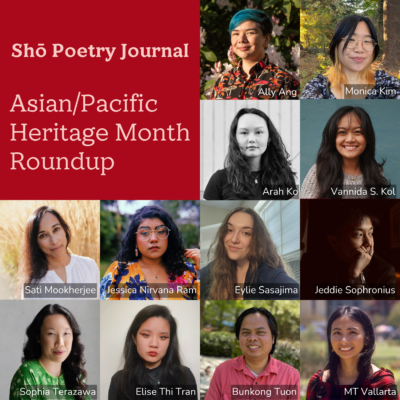 A grid of photographs of 12 poets. In the top left corner is a large red square with text "Shō Poetry Journal ･ Asian/Pacific Heritage Month Playlist"